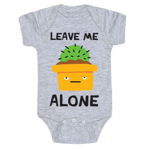 Leave Me Alone Cactus Baby One-Piece