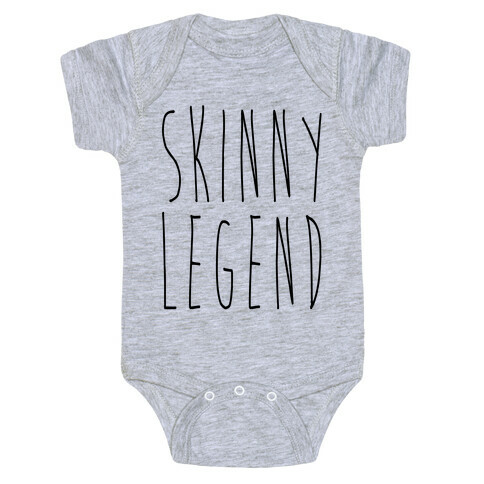 Skinny Legend  Baby One-Piece