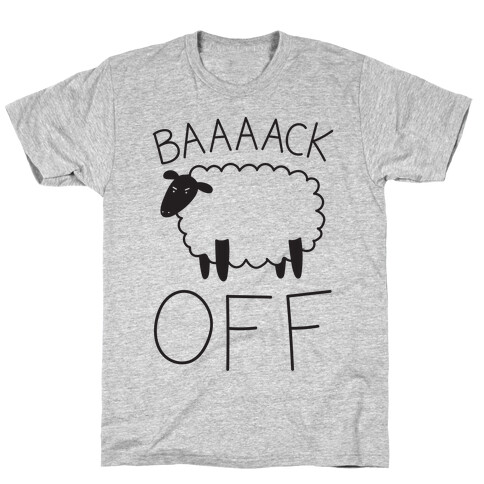 Baaaack Off Sheep T-Shirt