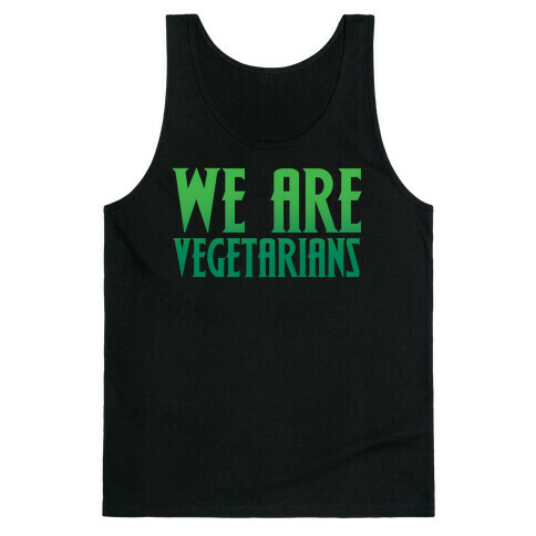 We Are Vegetarians Parody White Print Tank Top