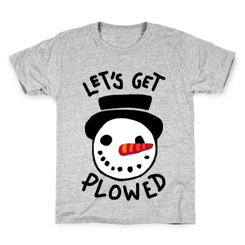 Let's Get Plowed Kids T-Shirt