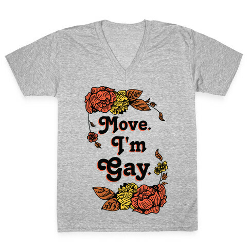 Move I'm Gay V-Neck Tee Shirt