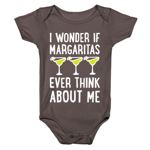 I Wonder If Margaritas Ever Think About Me Baby One-Piece