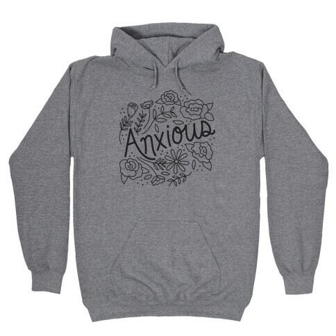 Anxious Florals Hooded Sweatshirt