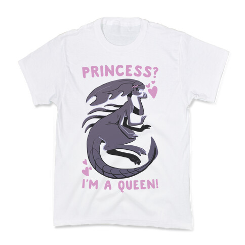 Princess? I'm a Xenomorph Queen! Kids T-Shirt