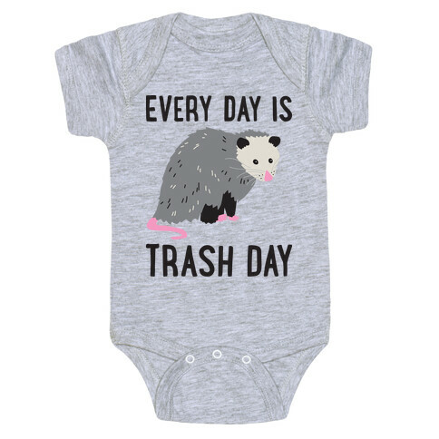 Every Day Is Trash Day Opossum Baby One-Piece