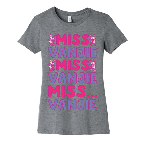 Miss Vanjie Parody Womens T-Shirt