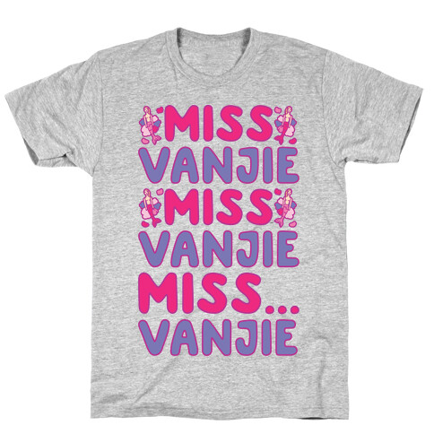 Miss Vanjie Parody T-Shirt