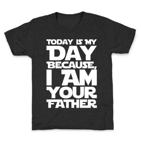 I Am Your Father Father's Day Parody White Print Kids T-Shirt