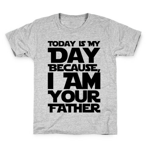 I Am Your Father Father's Day Parody Kids T-Shirt