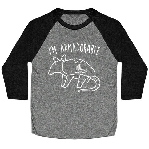 I'm Armadorable Baseball Tee