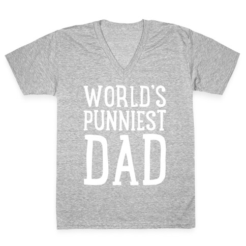 World's Punniest Dad White Print V-Neck Tee Shirt