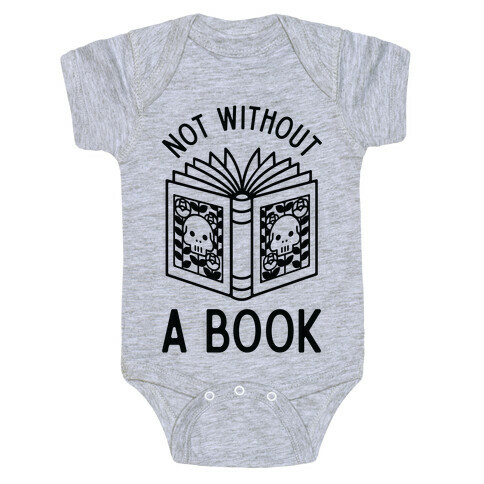 Not Without a Book Baby One-Piece