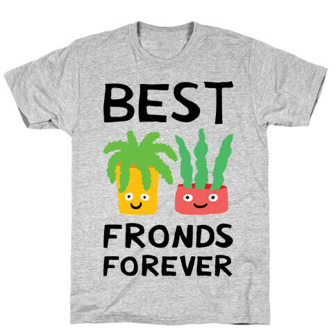 Best Fronds Forever T-Shirt