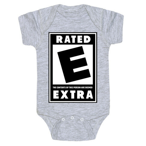 Rated E for Extra Baby One-Piece
