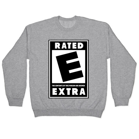 Rated E for Extra Pullover