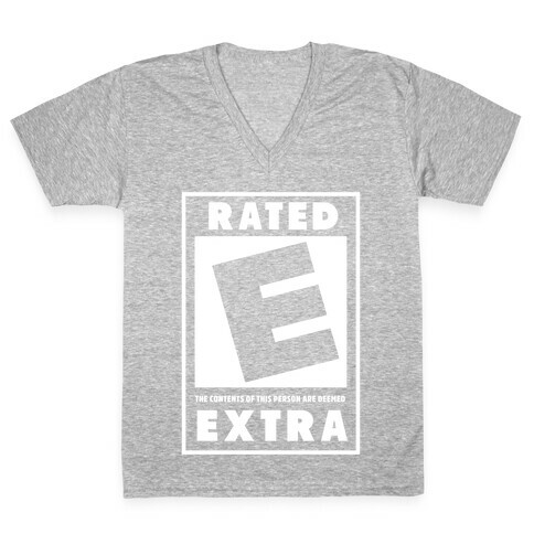 Rated E for Extra V-Neck Tee Shirt