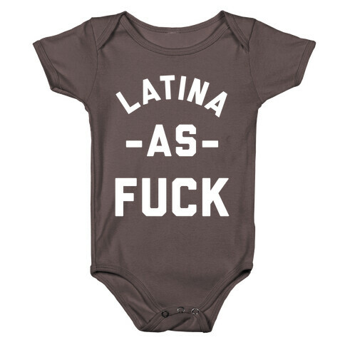 Latina as F*** Baby One-Piece