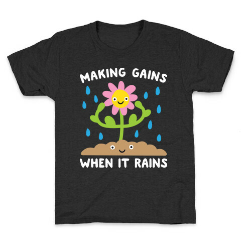Making Gains When It Rains Flower Kids T-Shirt