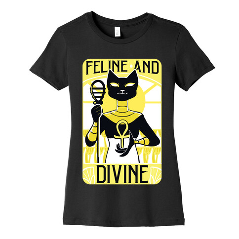 Feline and Divine Womens T-Shirt