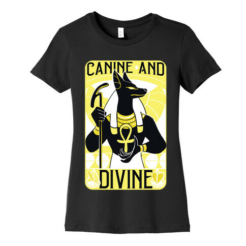 Canine and Divine  Womens T-Shirt
