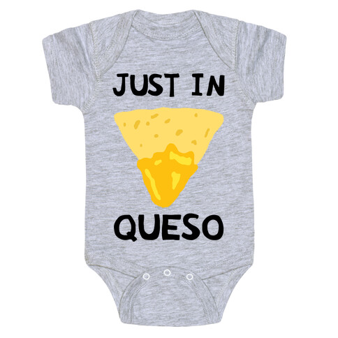 Just In Queso Baby One-Piece