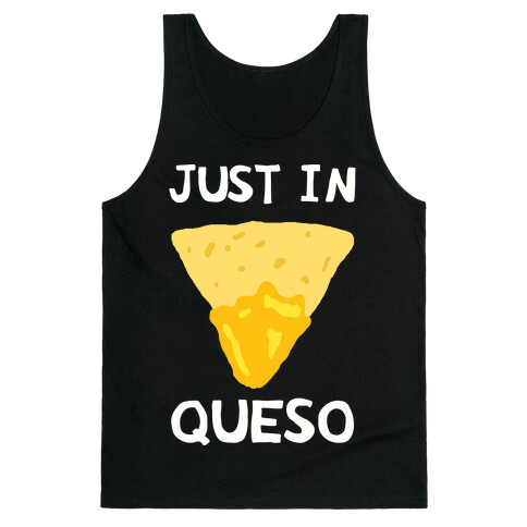 Just In Queso Tank Top