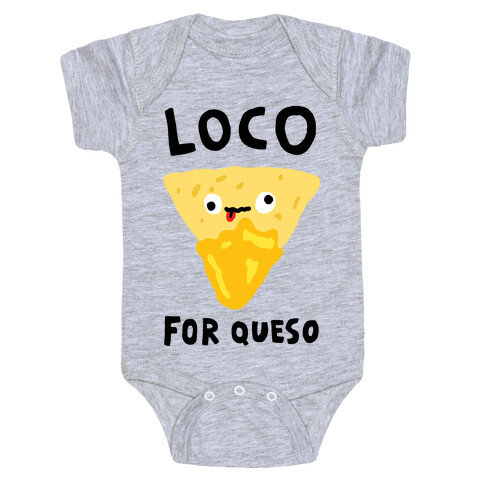 Loco For Queso Baby One-Piece