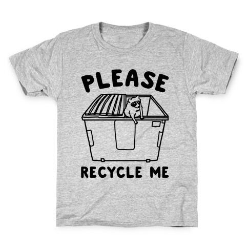 Please Recycle Me  Kids T-Shirt
