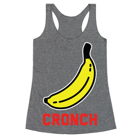 Cronch Banana Meme Racerback Tank Top