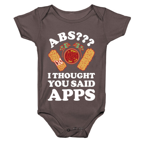 Abs I Thought You Said Apps Baby One-Piece