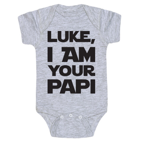 Luke, I Am Your Papi Baby One-Piece