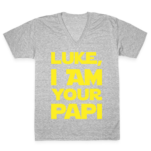 Luke, I Am Your Papi V-Neck Tee Shirt