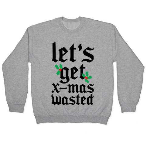 X-Mas Wasted Pullover