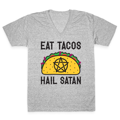 Eat Tacos Hail Satan V-Neck Tee Shirt