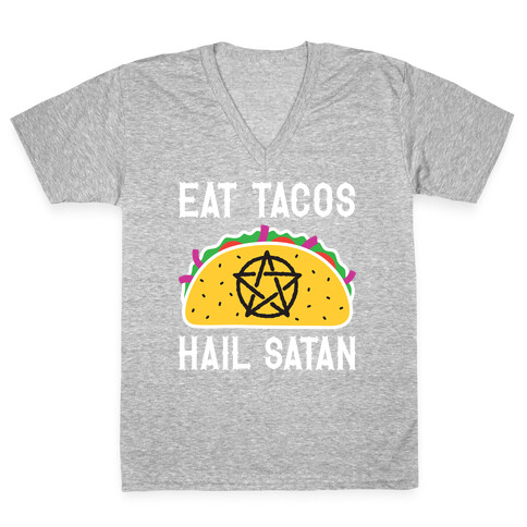 Eat Tacos Hail Satan V-Neck Tee Shirt