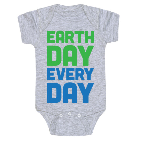 Earth Day Every Day Baby One-Piece