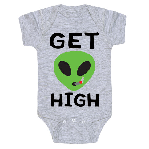 Get High Alien Baby One-Piece