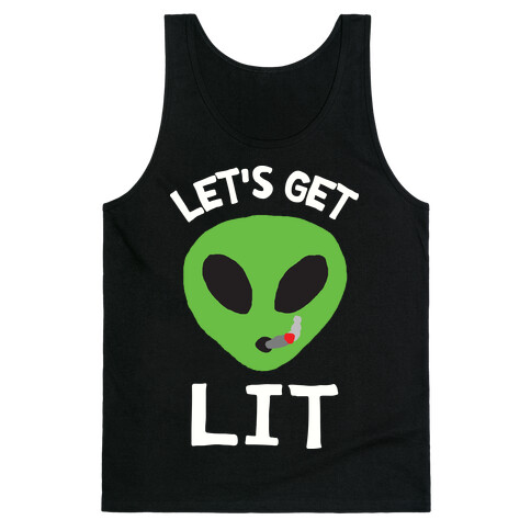 Let's Get Lit Alien Tank Top