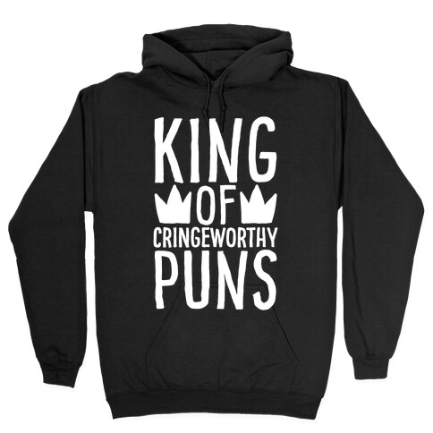 King of Cringeworthy Jokes White Print Hooded Sweatshirt