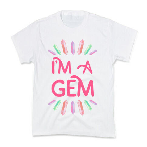 I'm A Gem  Kids T-Shirt