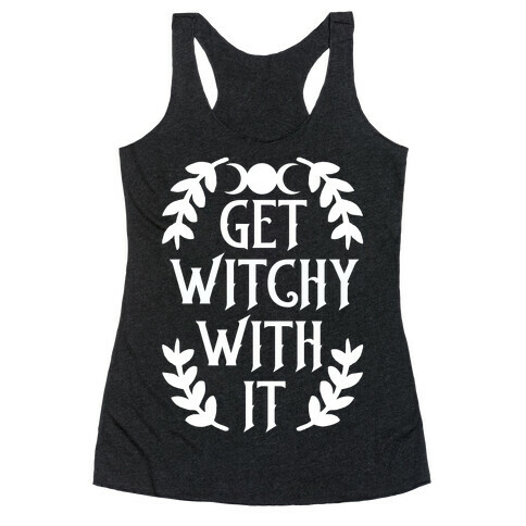 Get Witchy With It Racerback Tank Top