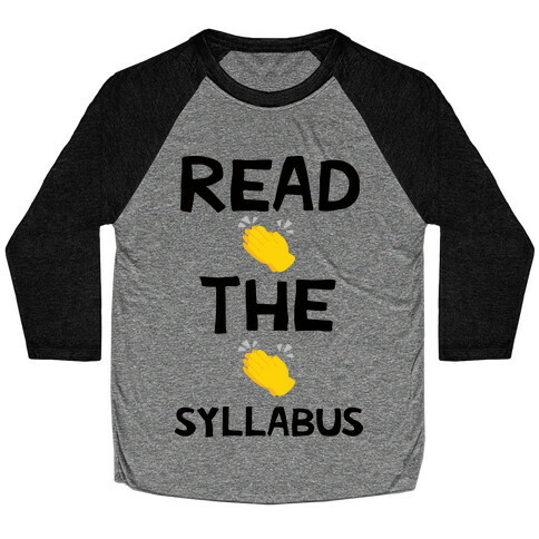 Read The Syllabus Clap Emoji Baseball Tee