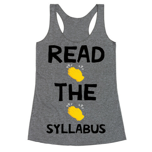 Read The Syllabus Clap Emoji Racerback Tank Top