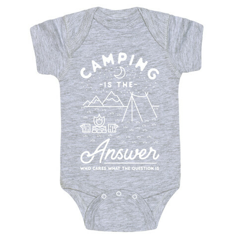 Camping Is The Answer Baby One-Piece