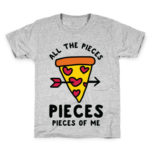 Pieces of Me Pizza Kids T-Shirt