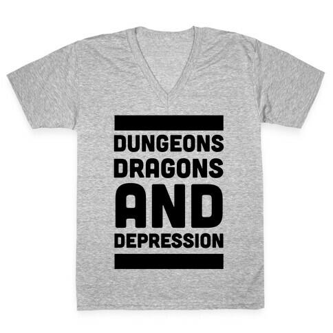 Dungeons, Dragons and Depression  V-Neck Tee Shirt