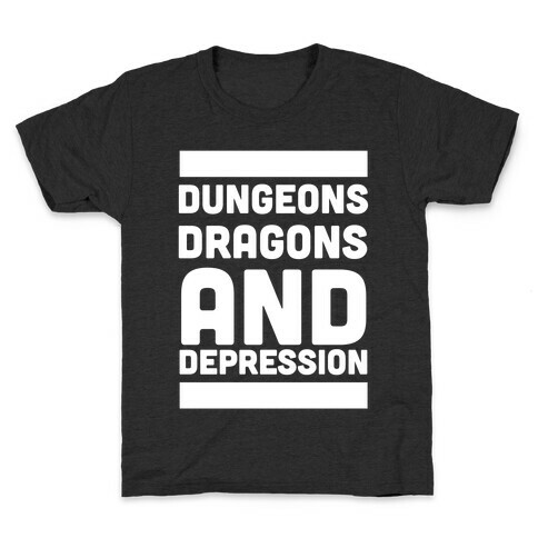 Dungeons, Dragons and Depression  Kids T-Shirt