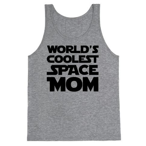 World's Coolest Space Mom Tank Top