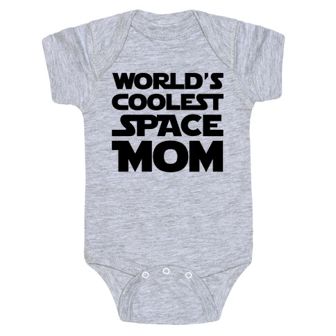 World's Coolest Space Mom Baby One-Piece